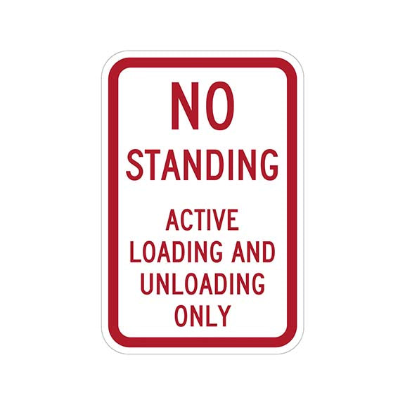 No Standing - Active Loading