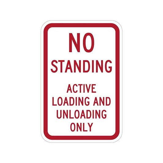 No Standing - Active Loading